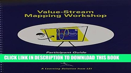 [PDF] VSM Participant Guide for Training to See: A Value Stream Mapping Workshop Full Online