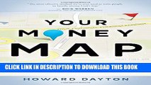 [PDF] Your Money Map: A Proven 7-Step Guide to True Financial Freedom Full Colection
