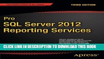 [New] Pro SQL Server 2012 Reporting Services (Expert s Voice in SQL Server) Exclusive Online
