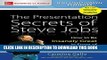[PDF] The Presentation Secrets of Steve Jobs: How to Be Insanely Great in Front of Any Audience