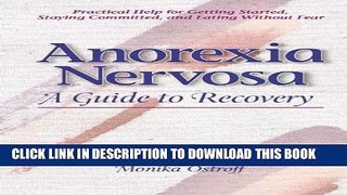 Collection Book Anorexia Nervosa: A Guide to Recovery