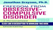 New Book Freedom from Obsessive Compulsive Disorder: A Personalized Recovery Program for Living