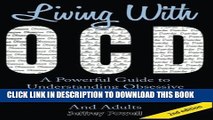 New Book Living With OCD: A Powerful Guide To  Understanding Obsessive  Compulsive Disorder in