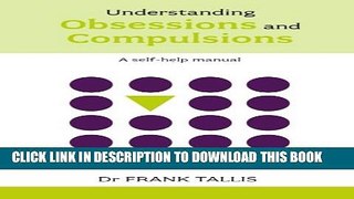 Collection Book Understanding Obsessions and Compulsions (Overcoming common problems)