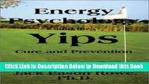 [Best] Energy Psychology and the Yips Cure and Prevention Free Ebook