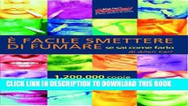 New Book Ãˆ facile smettere di fumare : se sai come farlo (Italian Edition)