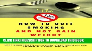 Collection Book The How to Quit Smoking and Not Gain Weight Cookbook