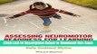 [Reads] Assessing Neuromotor Readiness for Learning: The INPP Developmental Screening Test and