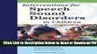 [Get] Interventions for Speech Sound Disorders in Children (CLI) Popular Online