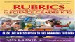 Collection Book Rubrics for Assessing Student Achievement in Scien