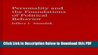 [Read] Personality and the Foundations of Political Behavior (Cambridge Studies in Public Opinion