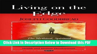 [PDF] Living on the Edge: The Mythical, Spiritual, and Philosophical Roots of Social Marginality