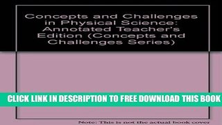 New Book Concepts and Challenges in Physical Science: Annotated Teacher s Edition