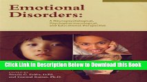 [Best] Emotional Disorders: A Neuropsychological, Psychopharmacological, and Educational