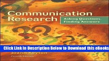 [Reads] Communication Research: Asking Questions, Finding Answers Online Ebook