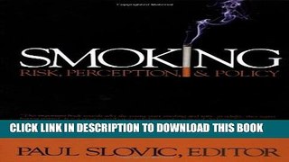 Collection Book Smoking: Risk, Perception, and Policy