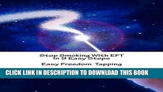 New Book Stop Smoking With EFT In 9 Easy Steps: Easy Freedom Tapping