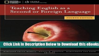 [Reads] Teaching English as a Second or Foreign Language, 4th edition Online Ebook