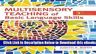 [Reads] Multisensory Teaching of Basic Language Skills, Third Edition Online Ebook