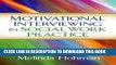 New Book Motivational Interviewing in Social Work Practice (Applications of Motivational