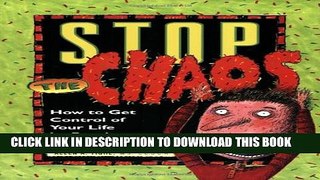 New Book Stop the Chaos Workbook: How to Get Control of Your Life by Beating Alcohol and Drugs