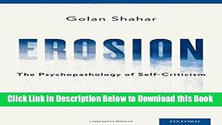 [Best] Erosion: The Psychopathology of Self-Criticism Online Books