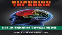 Collection Book Hijacking the Brain: How Drug and Alcohol Addiction Hijacks our Brains - The