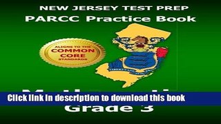 Read NEW JERSEY TEST PREP PARCC Practice Book Mathematics Grade 3: Covers the Performance-Based