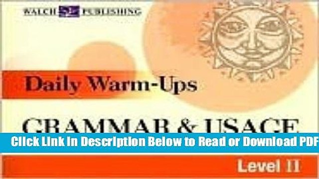 [Get] Daily Warm-Ups: Grammar Usage: Level II (Daily Warm-Ups) Free Online