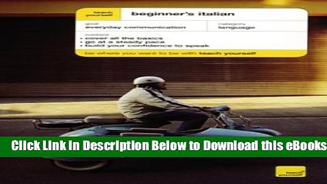 [Download] Teach Yourself Beginner s Italian Online Books