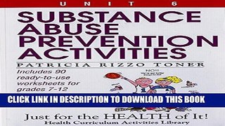 Collection Book Substance Abuse Prevention Activities (Unit 6 of Just For The Health Of It!
