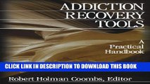 Collection Book Addiction Recovery Tools: A Practical Handbook