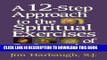 New Book A 12-Step Approach to the Spiritual Exercises of St. Ignatius
