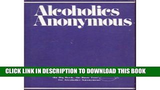 Collection Book Alcoholics Anonymous: The Story of How Many Thousands of Men and Women Have