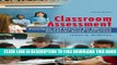 New Book Classroom Assessment: Principles and Practice for Effective Standards-Based Instruction