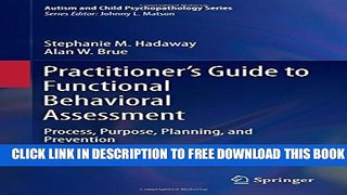 Collection Book Practitioner s Guide to Functional Behavioral Assessment: Process, Purpose,