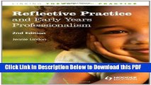 [PDF] Reflective Practice   Early Years Professionalism, 2nd Edition (Linking Theory and Practice)
