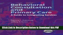 [Read] Behavioral Consultation and Primary Care: A Guide to Integrating Services Ebook Free
