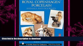 READ  Royal Copenhagen Porcelain FULL ONLINE