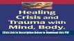 [PDF] Healing Crisis and Trauma with Mind, Body, and Spirit Free Books