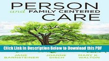 [Read] 2014 AJN Award Recipient Person and Family Centered Care Popular Online