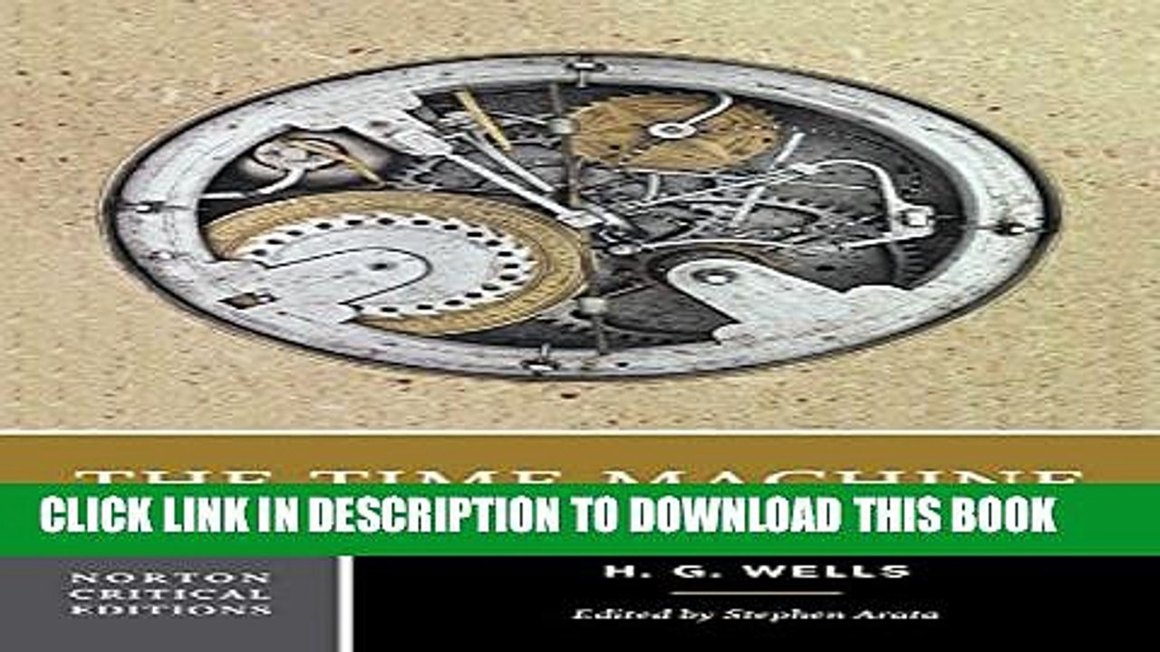 [PDF] The Time Machine (Norton Critical Editions) [Full Ebook] video