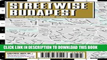[PDF] Streetwise Budapest Map - Laminated City Center Street Map of Budapest, Hungary Popular Online
