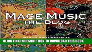 [New] Mage Music: the Blog: Writings on Magick and Creativity Exclusive Online