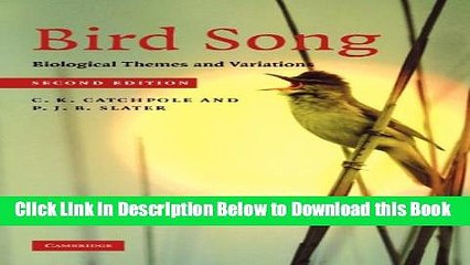 [Reads] Bird Song: Biological Themes and Variations Online Ebook