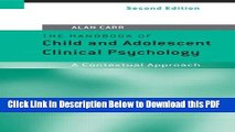 [Read] The Handbook of Child and Adolescent Clinical Psychology: A Contextual Approach Free Books