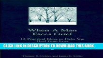 [PDF] When a Man Faces Grief / A Man You Know Is Grieving Full Online