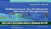 [Read] Adherence to Pediatric Medical Regimens (Issues in Clinical Child Psychology) Ebook Free