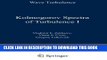 [PDF] Kolmogorov Spectra of Turbulence I: Wave Turbulence (Springer Series in Nonlinear Dynamics)