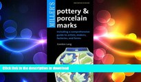 READ BOOK  Miller s Pottery   Porcelain Marks: Including a Comprehensive Guide to Artists,